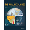 The World Explained in 264 Infographics - Hardcover