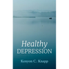 Healthy Depression - Paperback