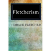 Fletcherism - Paperback