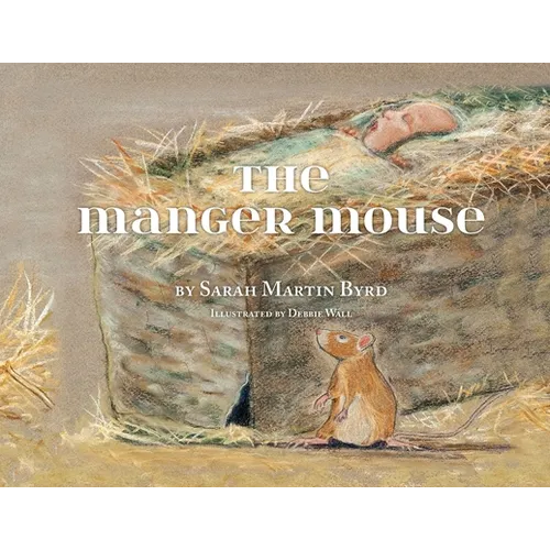 The Manger Mouse - Paperback