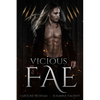 Vicious Fae - Paperback