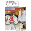 Enduring Violence: Ladina Women's Lives in Guatemala - Paperback
