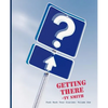 Getting There - Punk Rock Tour Diaries: Volume One - Paperback