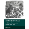 Hannibal's War: A Military History of the Second Punic War - Paperback