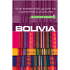 Bolivia - Culture Smart!: The Essential Guide to Customs & Culture - Paperback