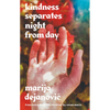 Kindness Separates Night from Day - Hardcover