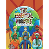 The Essential Workers - Hardcover