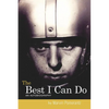 The Best I Can Do - Paperback