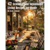 42 Seasonal and Sustainable Living Recipes for Home - Paperback