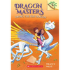 Saving the Sun Dragon: A Branches Book (Dragon Masters #2): Volume 2 - Paperback