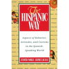 The Hispanic Way - Paperback