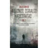 Colección de Asesinos Seriales y Psicópatas Vol 1.: Incluye 2 Libros en 1 - Mujeres Asesinas Seriales y Los Psicópatas más Despiadados de la Historia - Hardcover