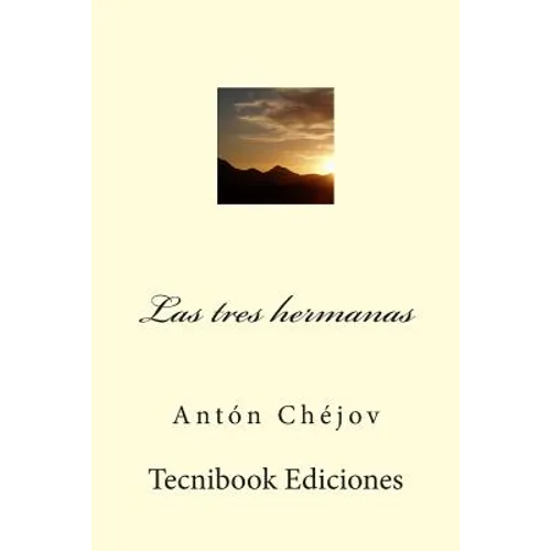 Las Tres Hermanas - Paperback