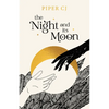 The Night and Its Moon - Paperback