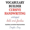 Vocabulary Builder Cursive Handwriting: Study Definitions * Learn New Words * Writing Practice Workbook - Paperback