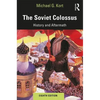 The Soviet Colossus: History and Aftermath - Paperback