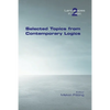 Selected Topics from Contemporary Logics - Paperback