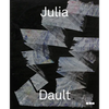 Julia Dault - Hardcover