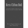 Kern-Clifton Roll: of Cherokee Freedmen in Indian Territory: Relating to Cherokee Citizenship, 1896-1897 - Paperback