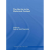 The Qur'an in Its Historical Context - Paperback