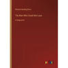 The Man Who Could Not Lose: in large print - Paperback