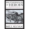 Brotherhood of Heroes - Paperback