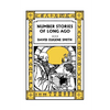 Number Stories of Long Ago (Color Edition) (Yesterday's Classics) - Paperback