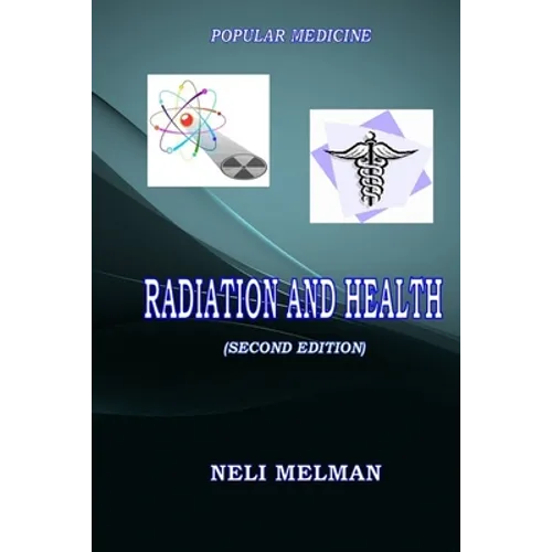 Radiation and health (second edition) - Paperback