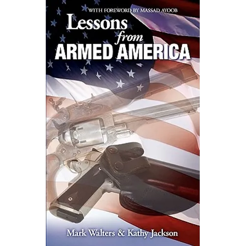 Lessons from Armed America - Paperback