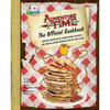Adventure Time: The Official Cookbook - Hardcover