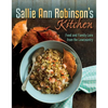 Sallie Ann Robinson's Kitchen: Food and Family Lore from the Lowcountry - Hardcover