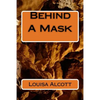 Behind A Mask - Paperback