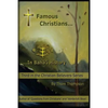 Famous Christians: In Bahá'í History - Paperback