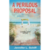 A Perilous Proposal: A Sanibel Island Mystery - Paperback