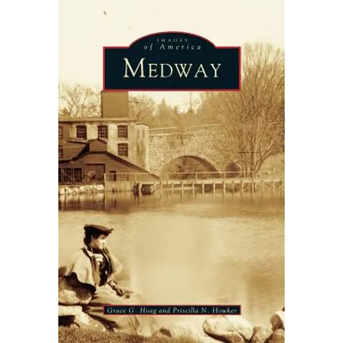 Medway - Hardcover