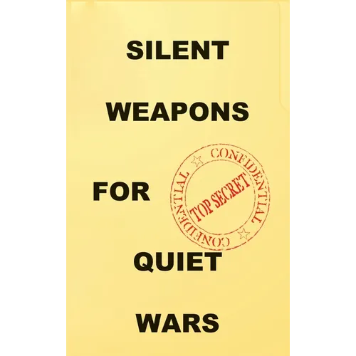 Silent Weapons for Quiet Wars: An Introductory Programming Manual - Hardcover