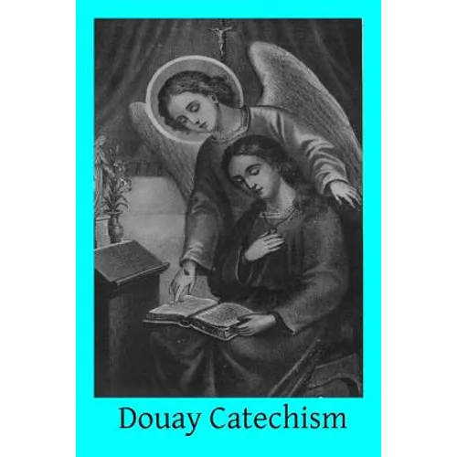 Douay Catechism - Paperback