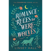 Romance Rules for Werewolves - Paperback