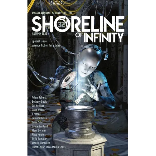 Shoreline of Infinity 32: Science fictional fairy tales and myths - Paperback