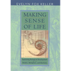 Making Sense of Life: Explaining Biological Development with Models, Metaphors, and Machines - Paperback