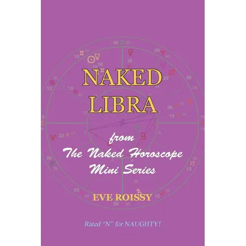 Naked Libra: from The Naked Horoscope Mini Series - Paperback