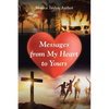 Messages from My Heart to Yours - Paperback