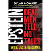 Epstein: Dead Men Tell No Tales - Paperback