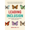 Leading Inclusion: Drive Change Your Employees Can See and Feel - Hardcover