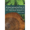 Fundamentals of Tree-Ring Research - Paperback