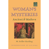 Woman's Mysteries: Ancient and Modern - Paperback