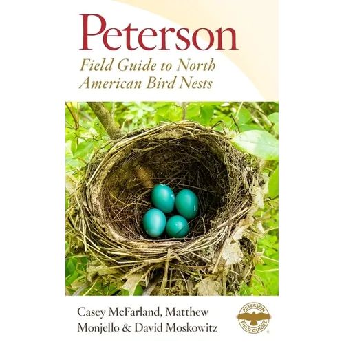 Peterson Field Guide to North American Bird Nests - Paperback