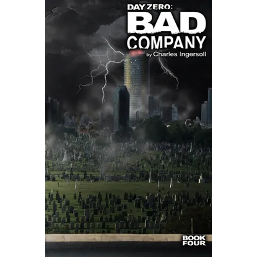 Day Zero - Bad Company - Paperback