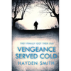 Vengeance Served Cold - Paperback