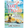 The Adventures of Surf Dude: The Dog of Ochlockonee Bay - Paperback